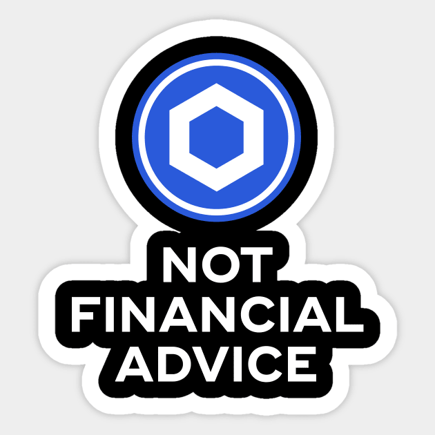 Chainlink. Not Financial Advice. Sticker by rimau